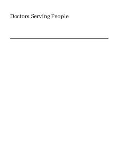 Doctors serving people 1st Edition by Edward Eckenfels, Joseph ODonnell ISBN 0813543169 9780813543161