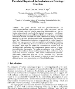 LNCS 2828  Multipoint to Multipoint Secure Messaging with Threshold Regulated Authorisation and Sabotage Detection 1st edition by Alwyn Goh, David Ngo ISBN 3540201858 978-3540201854