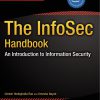 The Infosec Handbook an introduction to information security 1st edition by Umesha Nayak, Umesh R Hodeghatta  ISBN  1430263822 Â 978-1430263821
